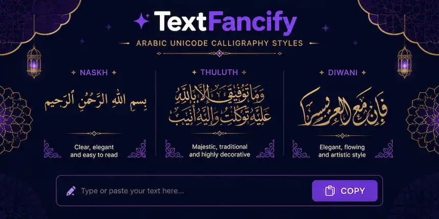 Free Arabic Calligraphy Generator — TextFancify Arabic calligraphy generator tool — copy and paste Arabic calligraphy styles free