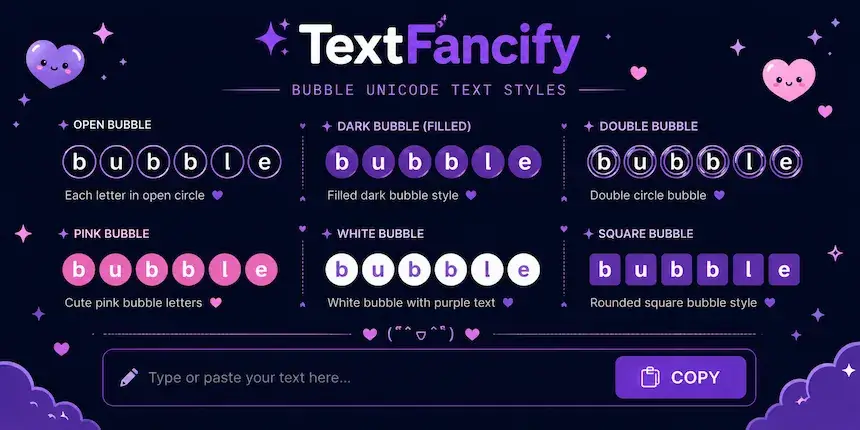 Free Bubble Text Generator — TextFancify Bubble text generator tool — copy and paste bubble fonts free