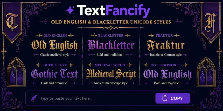 Old English font generator tool — copy and paste Old English fonts free