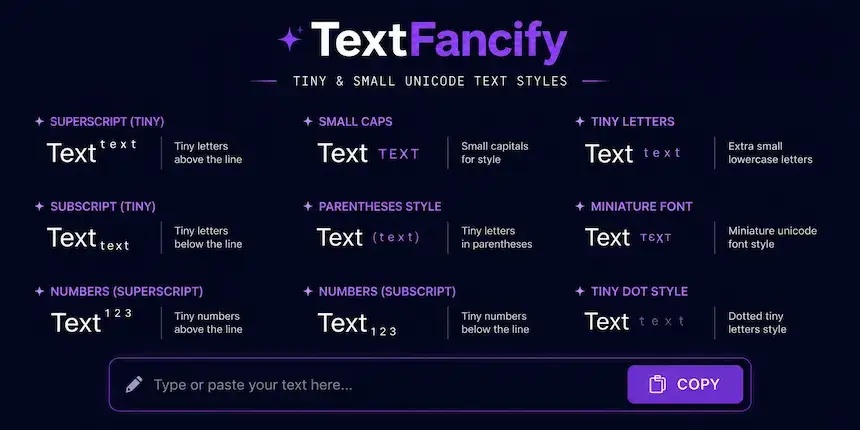 Free Small Text Generator — TextFancify Small text generator tool — copy and paste small text fonts free